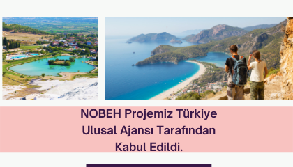 NOBEH Türkiye Ulusal Ajansı tarafından kabul edildi.